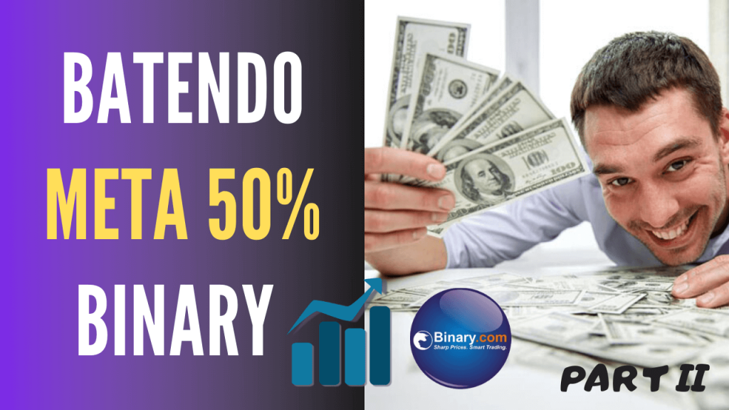 COMO BATER A META DE 50% TODOS OS DIAS NA BINARY